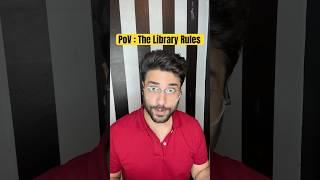 PoV : The Library Rules #fyp #fypage #fypシ゚viral