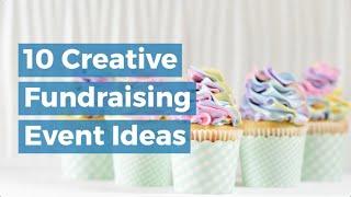 10 Creative Fundraising Event Ideas