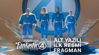 Fantastik Dörtlü: İlk Adımlar | Alt Yazılı İlk Resmi Fragman | 25 Temmuz'da Sinemalarda!