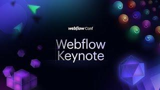 Webflow Conf 2022 Keynote