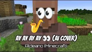 Aldeano (Minecraft) | Ay ay ay ay  (AI Cover) #aicover #void