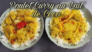 #67 Filet de Poulet Curry au Lait de Coco.