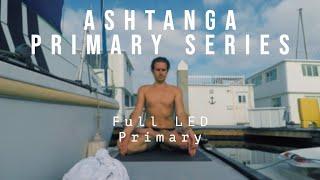 Ashtanga Primary Series | Full Led Primary