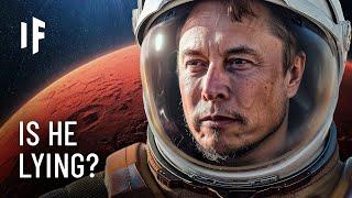 Lies Elon Musk Has Told About Mars