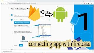 Connecting Firebase With Android Studio | Android App With Firebase Part 1