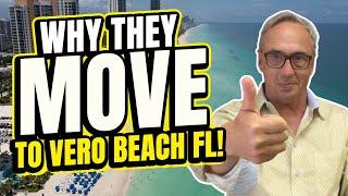 7 Reasons Why People Are Moving To Vero Beach Florida