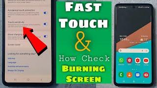 All Samsung || Fast Touch Senstivity & How Check Your Burning Screen || Play game smoothly