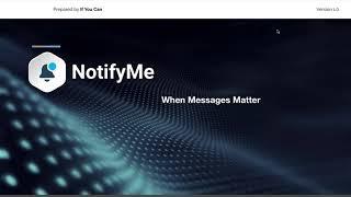 What is NotifyMe?