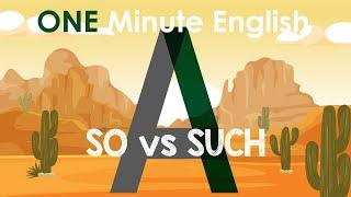 SO vs SUCH : English Grammar