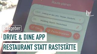 drive & dine-App – Restaurant statt Raststätte | Die Ratgeber