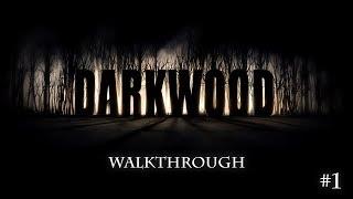 Darkwood - Walkthrough (part 1/2)