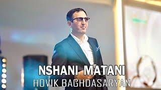 Hovik Baghdasaryan - Nshani Matani