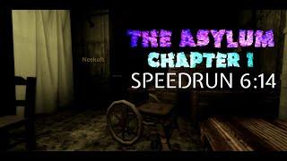 Roblox The Asylum Chapter 1 Speedrun 6:14 Solo