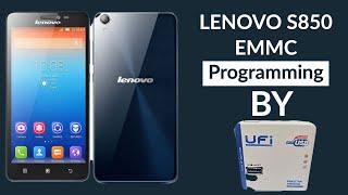 Lenovo S850 Dead Boot Repair With EMMC Programming [UFI BOX]