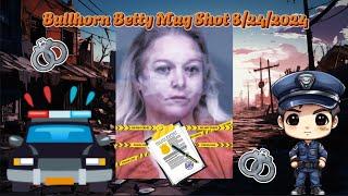 Bullhorn Betty Arrested In Tennessee  ️‍