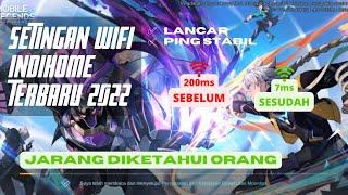 TERBARU 2022 ! CARA SETTING WIFI INDIHOME GAME ONLINE MOBILE LEGENDS