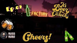 It's Booze Makin Time!!! l Beer Factory Ep02