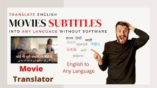 how to Translate English movies Subtitles into any other language without any software of app #howto