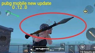 Pubg mobile new update ( 0. 12 .0) #15