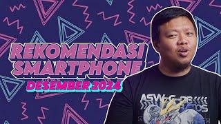 Panduan Belanja Smartphone Edisi Desember 2024 - #MANJA Episode 17