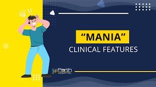 What is Mania? Understanding Clinical Features - Parth Hospital (Psychiatry), Ahmedabad