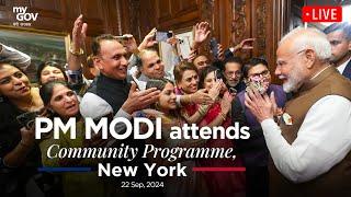 LIVE: PM Modi attends a community programme in New York