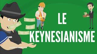 KEYNES ET LE KEYNÉSIANISME | DME