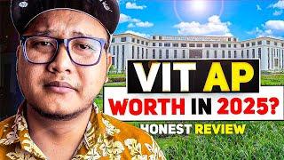 VIT AP...an Honest Review 2025 | Why NOT to choose VIT AP campus?