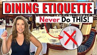 12 Cruise Dining Etiquette MISTAKES You're Probably Making