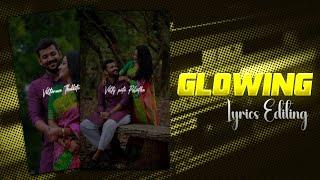 new trending glow effect lyrics video editing in Tamil