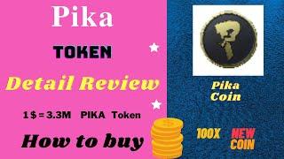 Pika Token Review in Details and how to buy | Pika Coin | Pika Crypto  Currency