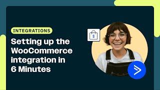 Setting up the WooCommerce integration in ActiveCampaign in 6 Minutes
