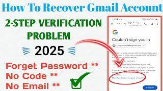 How to recover gmail account without password and email | Gmail account recovery 2025 |