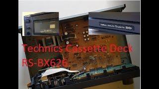 Opening for repair Technics Cassette Deck  RS-BX626