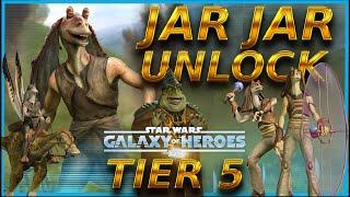 Jar Jar Unlock Event Tier 5 (Legendary Journey Guide - SWGOH)