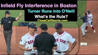 Boston Called for Infield Fly Interference as Umpires Rule O'Neill Hindered Turner at First Base