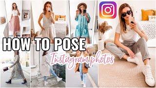 HOW TO POSE FOR INSTAGRAM PHOTOS | 47 INSTAGRAM POSES IDEAS