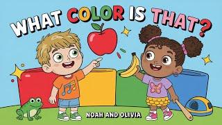 What Color Is That?  | Learn Colors with Noah and Olivia