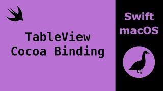 Swift macOS Tutorial: TableView Cocoa binding to ArrayController