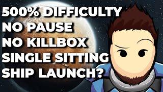 RimWorld - Ship Launch? | 500% No Pause, No Killbox