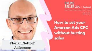 How to set your CPC without hurting sales  -  Podcast with Florian Nottorf from Adference