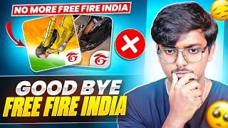 No More Free Fire India  Good Bye Free Fire India || Free Fire Max Comeback