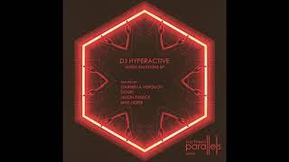 DJ Hyperactive - Mixed Emotions (Original Mix) [Northern Parallels 010]