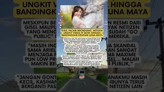 Gisel Pacari Brondong, Netizen Ungkit Video 19 Detik Hingga Bandingkan dengan Luna Maya #shorts