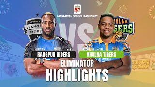 Khulna Tigers Takes on Rangpur Riders in EPIC BPL 2025 Eliminator Match Highlights