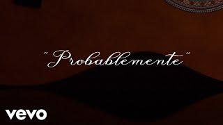 Christian Nodal - Probablemente (Official Lyric Video)