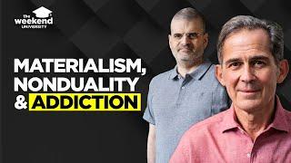 Materialism & Nonduality: Worldview in Addiction & Recovery - Rupert Spira & Bernardo Kastrup