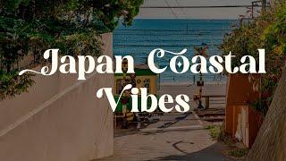 Japan Coastal Vibes  Lofi Mix for Focus and Relaxation