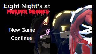 Eight Night's at Murder Drones