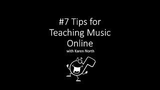 7 Tips for Teaching Music Online